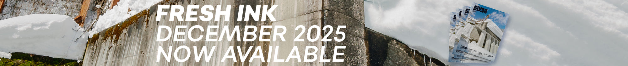 THE MAGAZINE Slush Snowboard Magazine